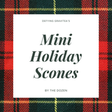 Mini Holiday Scones